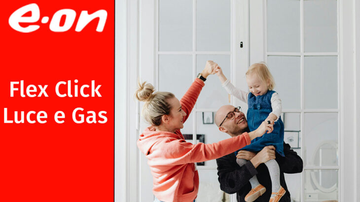E.On FlexClick Luce e Gas