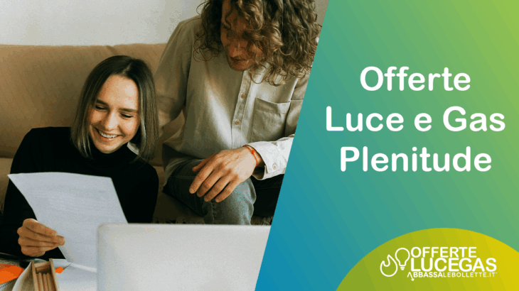 offerte luce e gas plenitude
